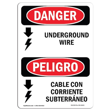 Signmission Safety Sign, OSHA Danger, 14" Height, Aluminum, Underground Live Wire Bilingual Spanish OS-DS-A-1014-VS-1600